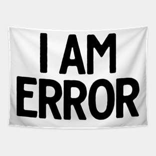 I Am Error Tapestry