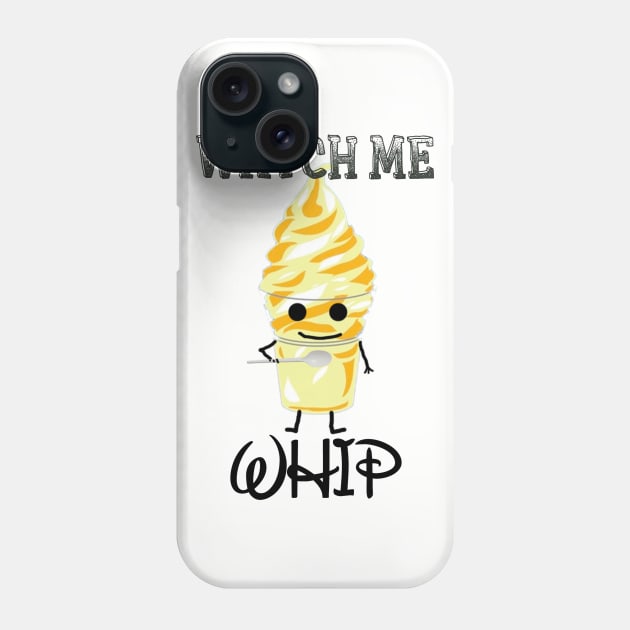 Watch me Dole Whip Phone Case by B3pOh