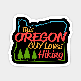 This Oregon Guy Loves Hiking Gift Magnet