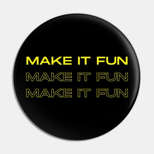 Make It Fun! gift present ideas Pin