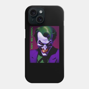 Jokes On You Phone Case