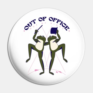 Out of Office (Front & Back) Pin