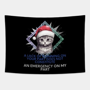 Sarcastic Christmas Cat Quote Tapestry