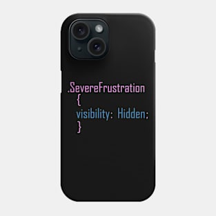 Funny CSS code about hidden frustration. Phone Case