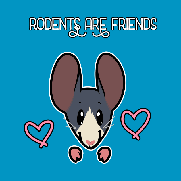 Rodents Are Friends! by Catbreon