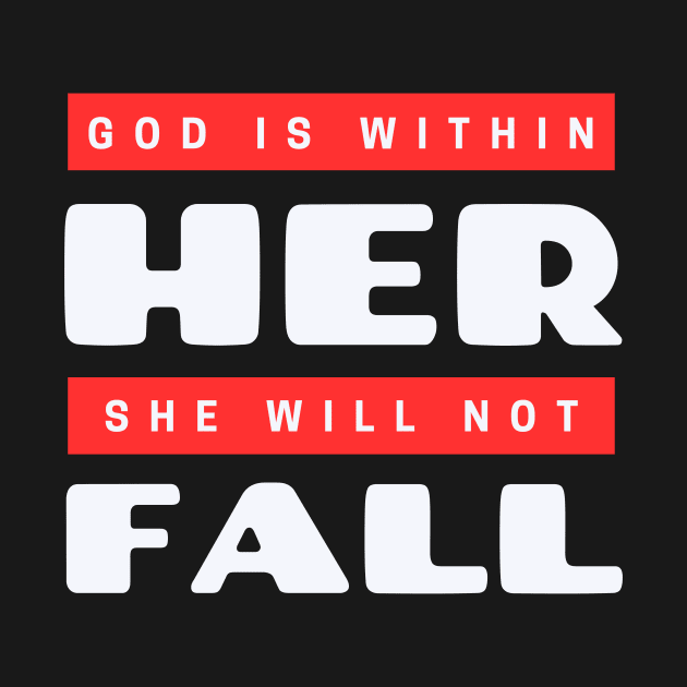 God Is Within Her She Will Not Fall | Christian by All Things Gospel