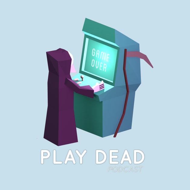 Play Dead Podcast by ThatShelf.com