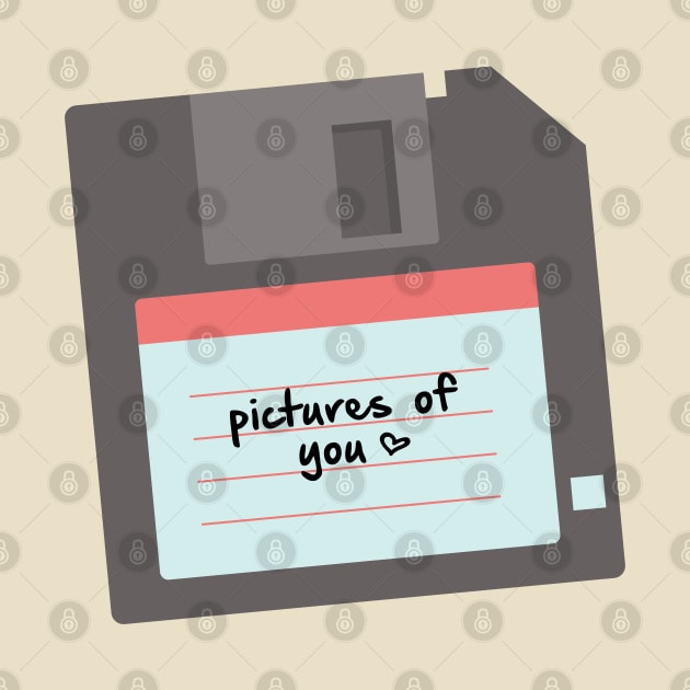 Pictures of you DISKETTE by MarylinRam18