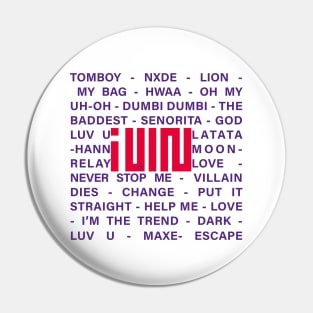 SONGS OF THE GROUP (G) IDLE Pin