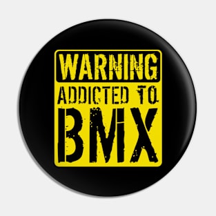 HUCKER Warning Addicted To BMX Pin