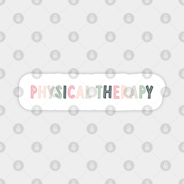 physical therapy - pink/green Magnet by cartershart