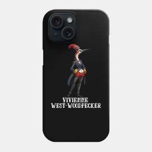 Woodpecker Vivienne West-Woodpecker Funny Animal Fashion Designer Anthropomorphic Gift For Bird Lover Phone Case