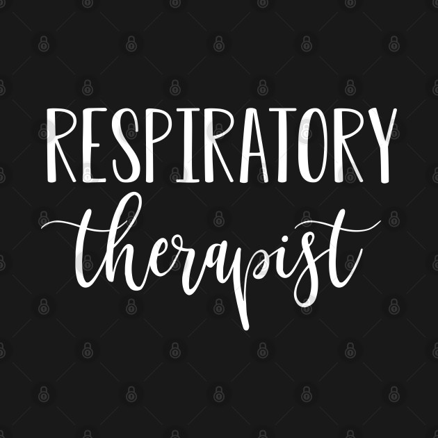 Respiratory Therapist Tee Respiratory Therapist Gift Respiratory Therapist Shirt - Respiratory Therapists Gifts - T-Shirt