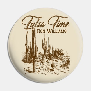 Tulsa Time Pin