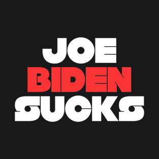 Joe Biden Sucks 2020 T-Shirt