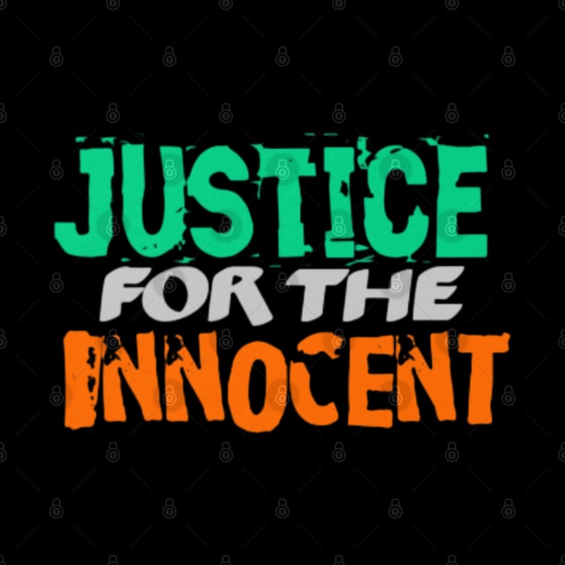 Justice for the Innocent, Black by TeeTrandzz