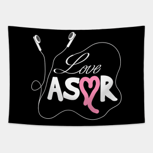 I Love ASMR For Binaural Asmr Lovers Tapestry