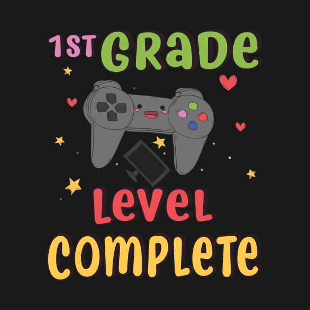 1st Grade Level Complete Video Gamer T-Shirt Graduation Gift by Simpsonfft