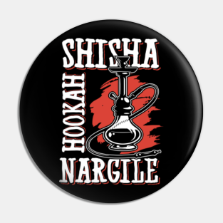 Hookah And Shisha Love Pins And Buttons Teepublic