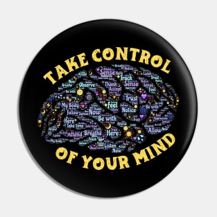 Take Control Of Your Mind Yellow Pin