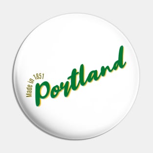 Portland in 1851 Pin