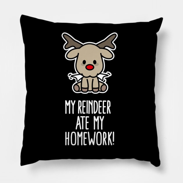 My Reindeer ate my homework funny Christmas gift Pillow by LaundryFactory