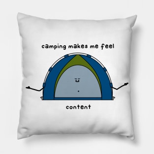 camping makes me content Pillow