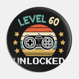 Great 60th Birthday Gift, 60 Years Old, Level 60 Unlocked, Video Game Gift, Gaming Gift, Fathers Day Design, Turning 60, Sleep Eat Play Funny Gift For Him Pin