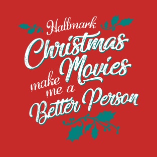 Hallmark Christmas Movies T-Shirt