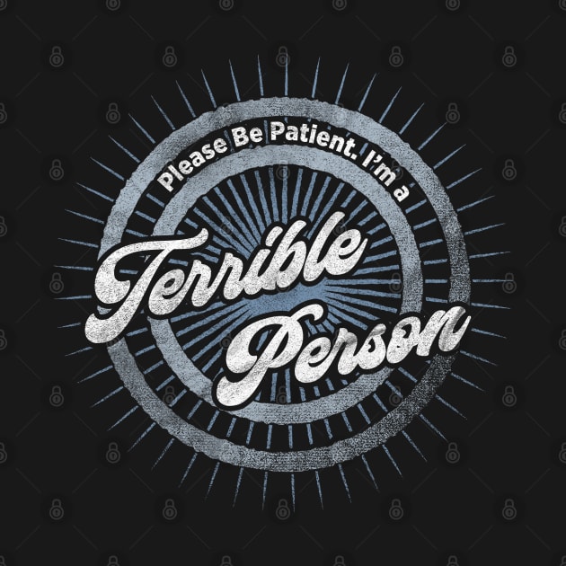 Terrible Person by karutees