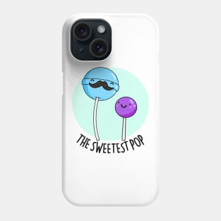 The Sweetest Pop Cute Lollipop Dad Pun Phone Case