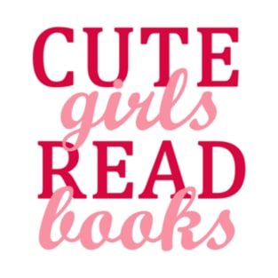 Cute Girls Read Books T-Shirt