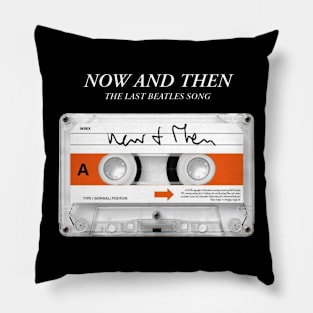 Now and Then Pillow