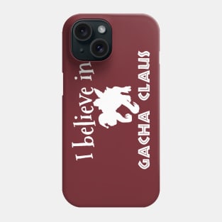 Ark Survival Evolved- I Believe in Gacha Claus Phone Case