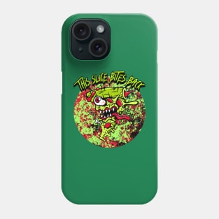 This Slice Bites Back Phone Case