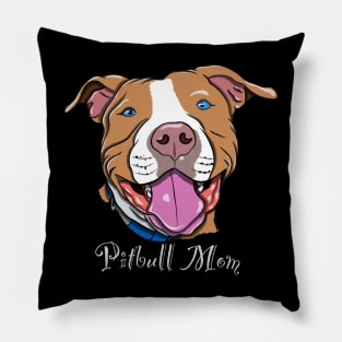 Pitbull mom Pillow