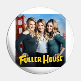 Fuller House Cast Merch Pin