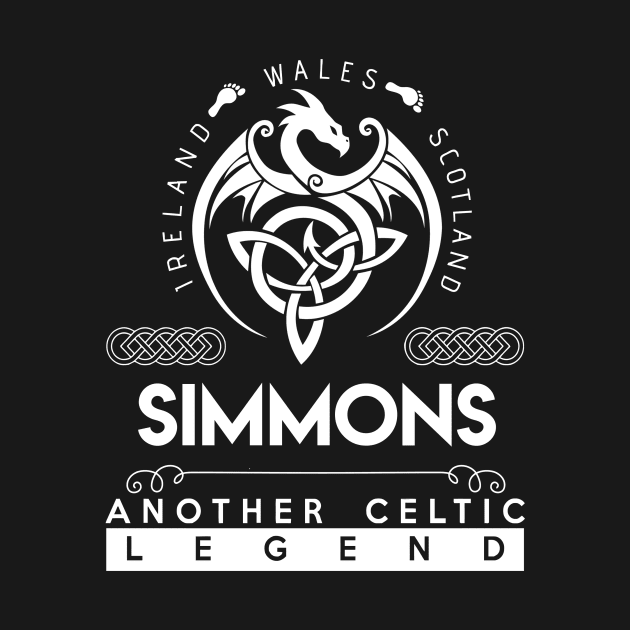 Simmons Name T Shirt - Another Celtic Legend Simmons Dragon Gift Item by harpermargy8920