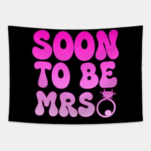 Soon to be Mrs. Future Bride Engagement Tapestry