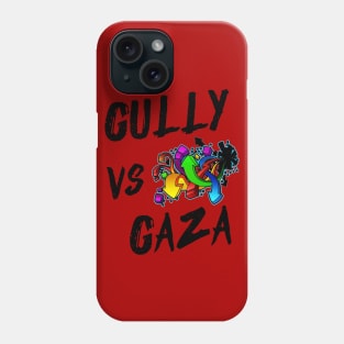 Gully vs Gaza - Rap Lovers Design, Music Fans Phone Case