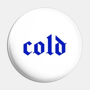 cold Pin