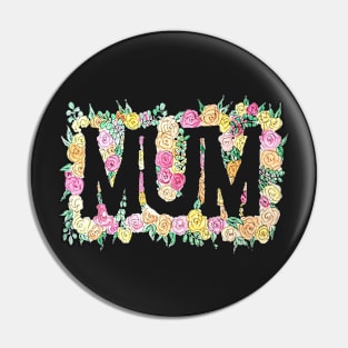 MUM - Floral - Watercolour Pin