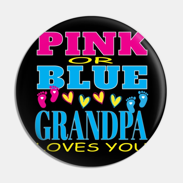 Pink Or Blue Grandpa Loves You Baby Gender Reveal Party Shower Pin by Envision Styles