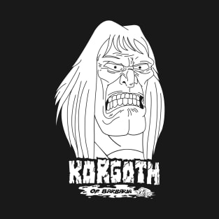 Korgoth of Barbaria T-Shirt