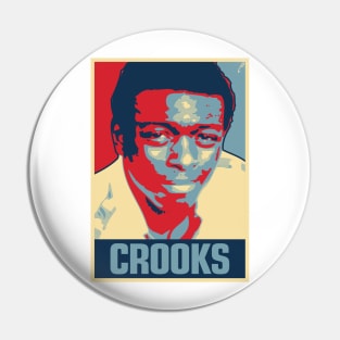 Crooks, Pin