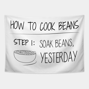 How To Cook Beans - Funny Design BW Tapestry