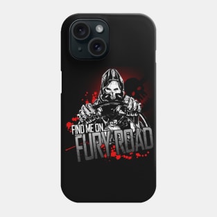 Find me on ... Fury Road - Blood Soaked Variant Phone Case