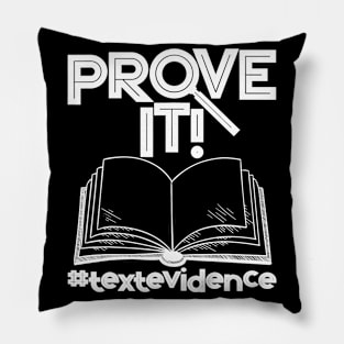 Prove It Text Evidence Reading Teacher Pillow