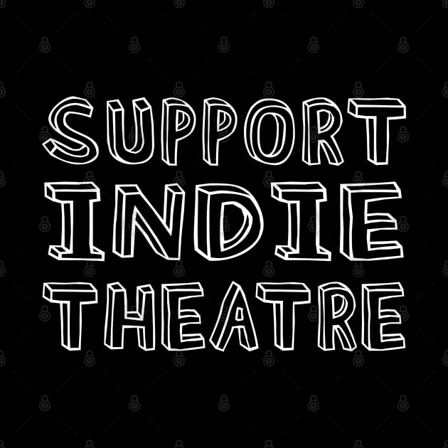 Support Indie Theatre by CafeConCawfee