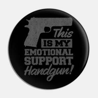 Emotional Support Handgun Pin